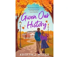 KNYGA Kristyn J Miller Given Our History