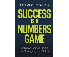 KNYGA Kyle Austin Young Success Is a Numbers Game