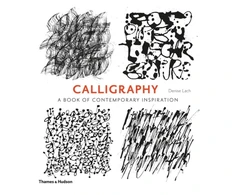 KNYGA Lach, Denise Calligraphy: A Book of Contemporary Inspiration