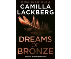 KNYGA Lackberg Camilla Dreams of Bronze