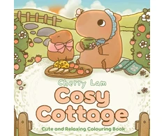 KNYGA Lam Cherry Cosy Cottage: Cute and Relaxing Colouring Book
