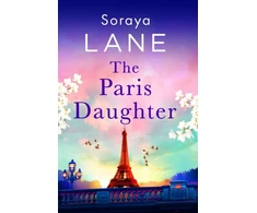 KNYGA Lane Soraya Paris Daughter: An absolutely unforgettable page-turner full of family secrets