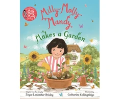 KNYGA Lankester Brisley, Joyce Milly-Molly-Mandy Makes a Garden
