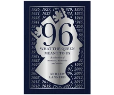 KNYGA Lannerd Andrew 96: What The Queen meant to Us: A collection of moments, memories and stories