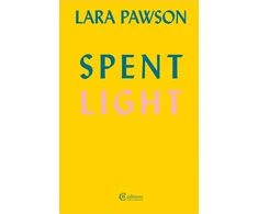 KNYGA Lara Pawson Spent Light