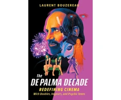 KNYGA Laurent Bouzereau The De Palma Decade