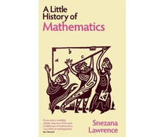 KNYGA Lawrence Snezana Little History of Mathematics