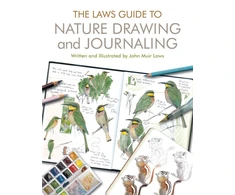 KNYGA Laws, John Muir Laws Guide to Nature Drawing and Journaling
