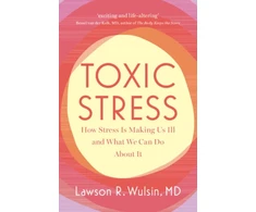 KNYGA Lawson R Wulsin Toxic Stress