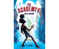 KNYGA Layton, T.Z. Academy V: Cup of Nations: A Fun-Filled Football Adventure (The Academy Series Book 5)