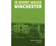 KNYGA Malcolm Leatherdale Leatherdale Malcolm 15 Short Walks Winchester