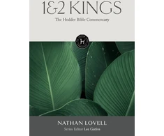 KNYGA Lee Gatiss Hodder Bible Commentary: 1 &amp; 2 Kings