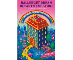 KNYGA Lee, Miye DallerGut Dream Department Store: Grab your PJs and enter a magical world where healing is just a dream away