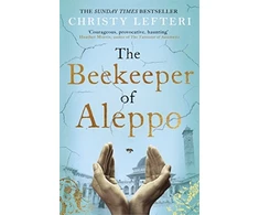 KNYGA Christy Lefteri Lefteri Christy Beekeeper of Aleppo: The heartbreaking tale that everyone's talking about