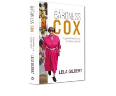 KNYGA Lela Gilbert Baroness Cox 2nd Edition, Eyewitness to a broken world