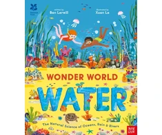 KNYGA Lerwill Ben National Trust: Wonder World: Vanduo: The Natural Science of Rain, Rivers and Oceans