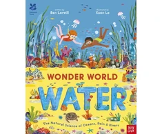 KNYGA Lerwill Ben National Trust: Wonder World: Vanduo: The Natural Science of Rain, Rivers and Oceans