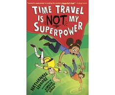 KNYGA Lessore, Nathanael Time Travel Is NOT My Superpower