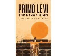 KNYGA Levi Primo If This Is A Man/The Truce (50th Anniversary Edition): Surviving Auschwitz: 'Miraculous' Philippe Sands