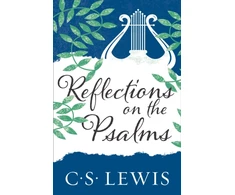 KNYGA Lewis, C. S. Reflections on the Psalms