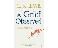 KNYGA Lewis, C.S. A Grief Observed (Readers' Edition)