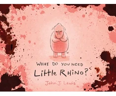 KNYGA Lewis John What Do You Need, Little Rhino?