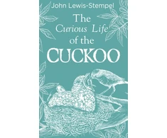 KNYGA Lewis-Stempel, John Curious Life of the Cuckoo