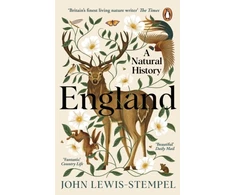 KNYGA Lewis-Stempel, John England: A Natural History