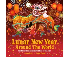 KNYGA Li Amanda Lunar New Year Around the World: Celebrate the most colourful time of the year