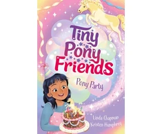 KNYGA Linda Chapman Tiny Pony Friends: Pony Party, Book 2