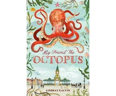 KNYGA Lindsay Galvin My Friend the Octopus
