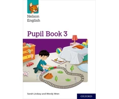 KNYGA Lindsay, Sarah; Wren, Wendy Nelson English: Year 3/Primary 4: Pupil Book 3