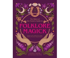 KNYGA Lindsay Squire Witch of the Forest's Guide to Folklore Magick