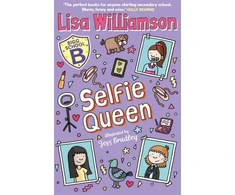 KNYGA Lisa Williamson Bigg School: Selfie Queen