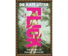 KNYGA Lister Kate FLICK: The Story of Female Pleasure