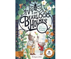 KNYGA Litten, Kristyna Case of the Missing Flower (Ivy and Bearlock 1): 15 Puzzles for Sleuths to Solve
