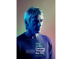 KNYGA Little Paul Weller: Dancing Through the Fire