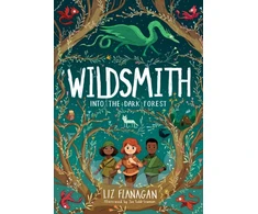 KNYGA Liz Flanagan Into the Dark Forest, The Wildsmith #1