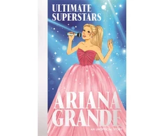 KNYGA Liz Gogerly Ultimate Superstars: Ariana Grande