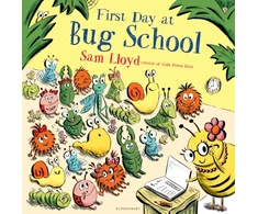 KNYGA Lloyd, Sam First Day at Bug School: A reassuring story to soothe anxiety about starting school