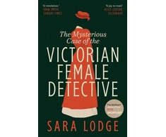 KNYGA Lodge, Sara Mysterious Case of the Victorian Female Detective