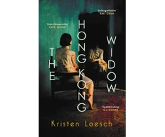KNYGA Loesch, Kristen Hong Kong Widow: The haunting gothic thriller