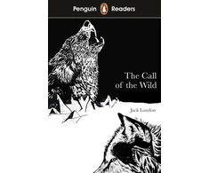 KNYGA Jack London London Jack Penguin Readers Level 2: The Call of the Wild (ELT Graded Reader): Abridged Edition