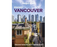 KNYGA Lonely Planet Pocket Vancouver: Discover Twice the City in Half the Time | Top Sights | Maps &amp; Walking Tours | Covers Downtown &amp; West End, Yaletown &amp; Granville Island, Gastown and more