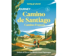 KNYGA Lonely Planet Journey Camino de Santiago: Camino Frances