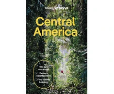 KNYGA Lonely Planet Central America: Plan the Trip of a Lifetime | Detailed Itineraries &amp; Maps | Insider Tips | Covers Costa Rica, Mexico's Yucatan &amp; Chiapas, Panama, Belize and more