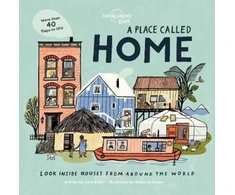 KNYGA Lonely Planet Kids A Place Called Home: Lift-the-Flap Book for Kids Exploring Homes from Around the World – Discover Diverse Cultures &amp; Ways of Living with Fun Details and Illustrations