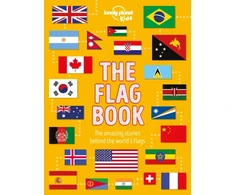 KNYGA Lonely Planet Kids The Flag Book: Explore the Flags of Every Country with Fun Facts, Designs, and Symbolism – Learn About Pirates, Sports, International Flags &amp; More for Kids