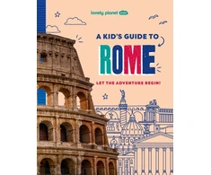 KNYGA Lonely Planet Kids; Ward, Alexa Lonely Planet Kids A Kid's Guide to Rome: Let the Adventure Begin!
