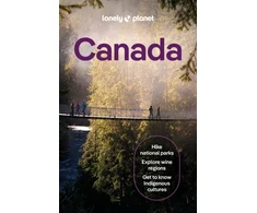 KNYGA Lonely Planet; Sainsbury, Brendan Lonely Planet Canada: Plan the Trip of a Lifetime | Detailed Itineraries &amp; Maps | Insider Tips | Covers Ontario, Quebec, Nova Scotia and more